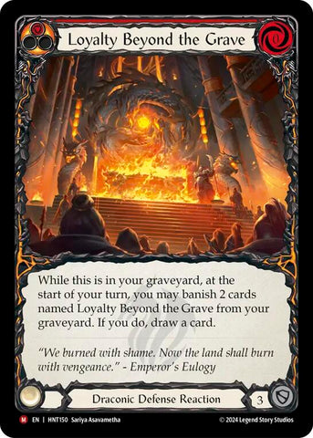 Loyalty Beyond the Grave [HNT150] (The Hunted)  Rainbow Foil