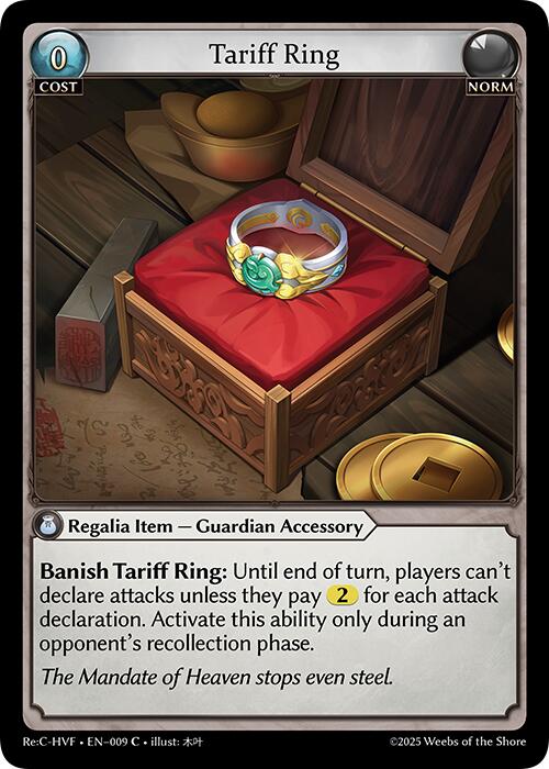 Tariff Ring (009) [Guo Jia Re: Collection, Heaven's Favored]